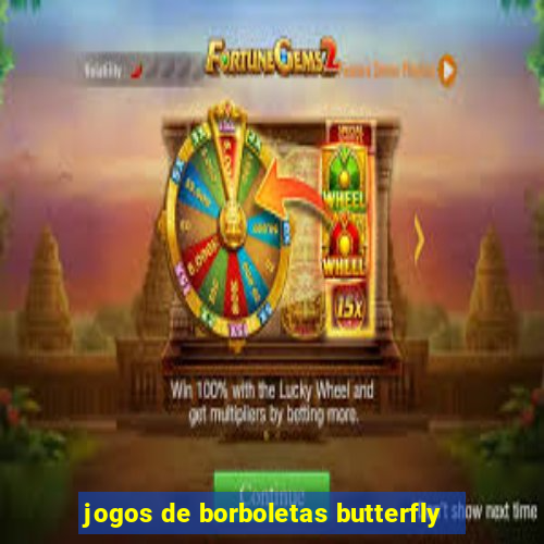 jogos de borboletas butterfly