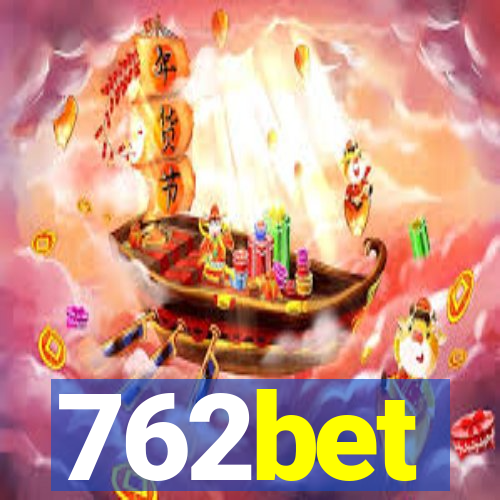 762bet