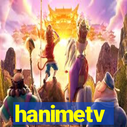 hanimetv