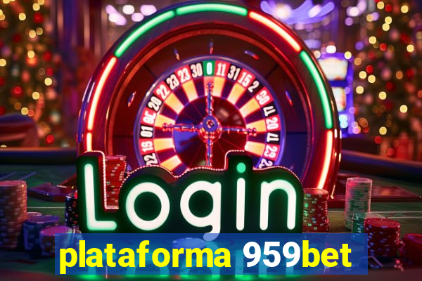 plataforma 959bet