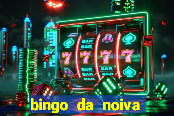 bingo da noiva para imprimir