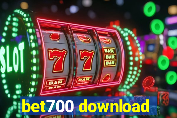 bet700 download