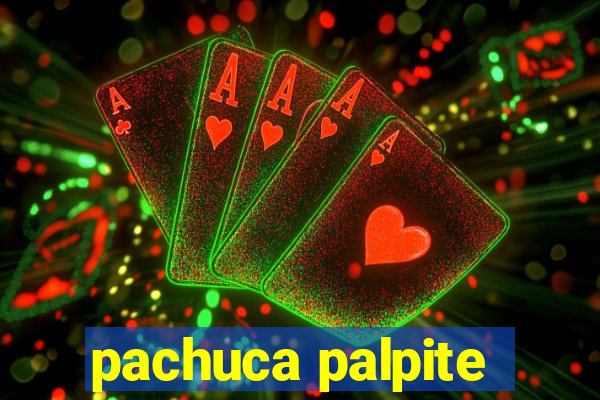 pachuca palpite