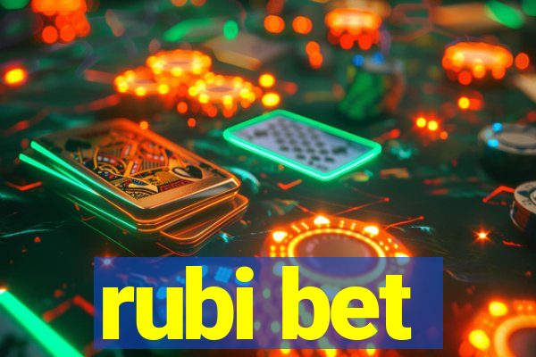 rubi bet