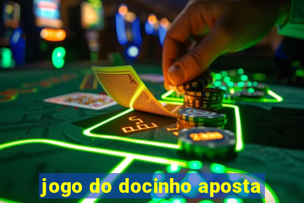 jogo do docinho aposta