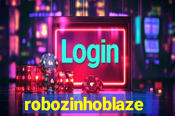 robozinhoblaze