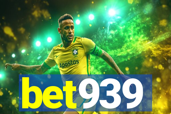 bet939