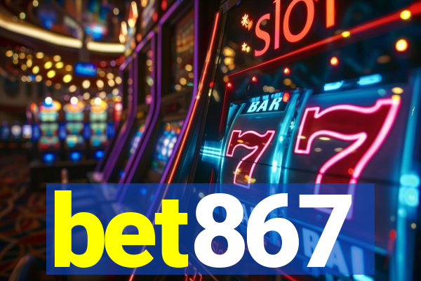 bet867