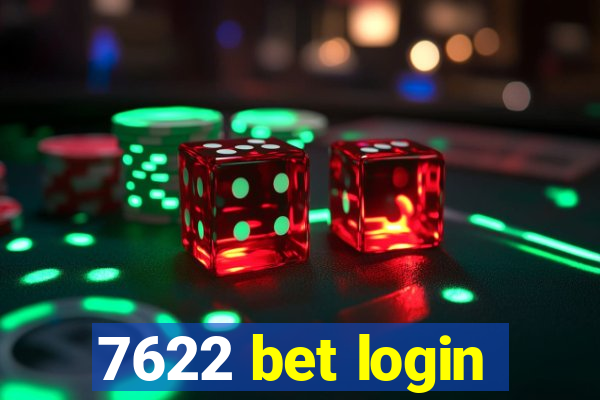 7622 bet login