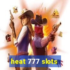 heat 777 slots