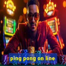 ping pong on line