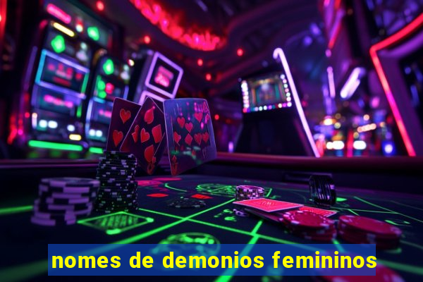 nomes de demonios femininos