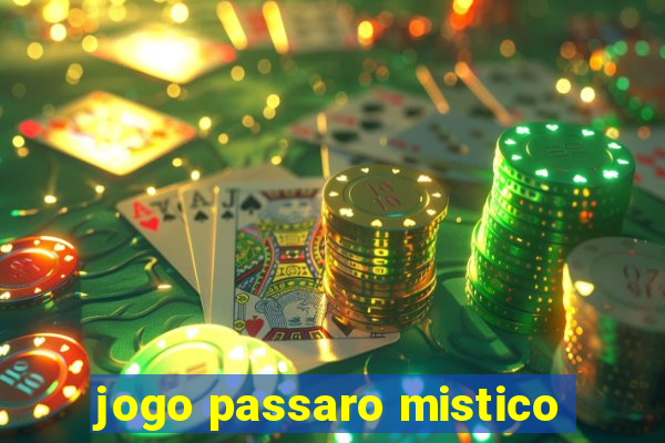 jogo passaro mistico